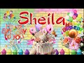 Sheila Happy Birthday Song Happy Birthday Sheila