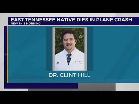 Former East Tennessee doctor dies in plane crash