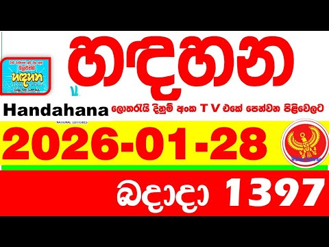 Handahana 1397 2026.01.28 Today NLB Lottery Result අද හඳහන ලොතරැයි ප්‍රතිඵල අංක Lotherai