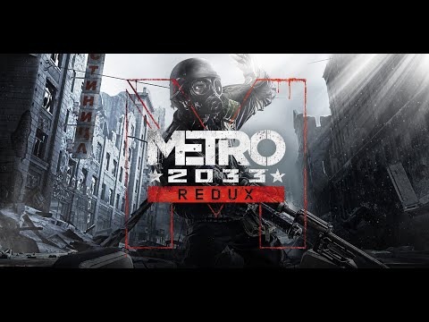 Metro 2033 Redux Good Ending |Alternate Ending|