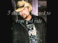 Toby Keith - Should've Been A Cowboy LYRICS ...