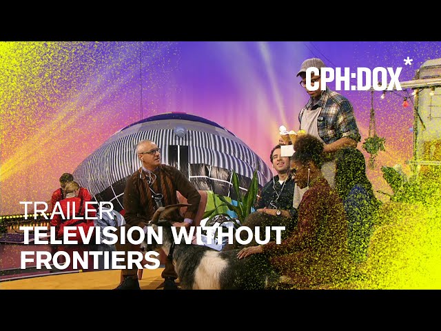 Television Without Frontiers Trailer | CPH:DOX 2020