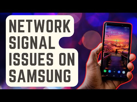 How To Fix Network Signal Issues On Samsung