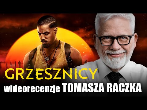 GRZESZNICY - prod. 2025 - reż. Ryan Coogler | wideorecenzja Tomasza Raczka