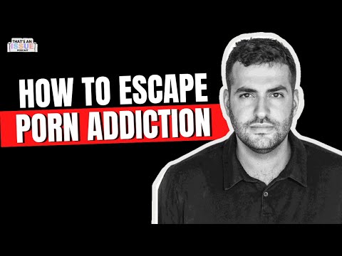 My Personal Journey Escaping Porn Addiction: Eli Nash | THAT'S AN ISSUE podcast - Episode 11