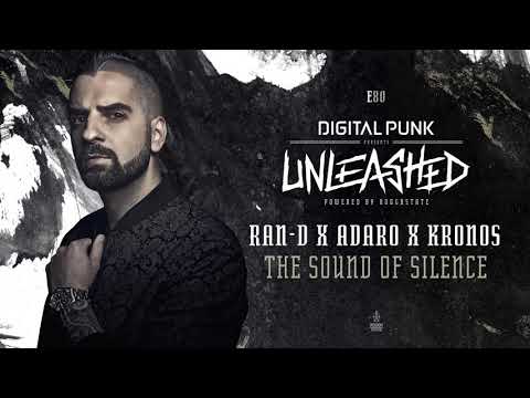 Ran-D x Adaro x Kronos - The Sound Of Silence (HQ Rip)