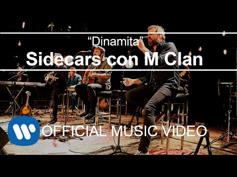 Sidecars - Dinamita (con M Clan)