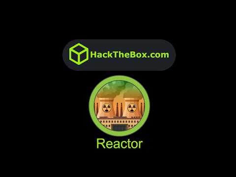 HackTheBox - Reactor