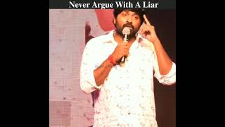 Never Argue With A Liar  Vijay Sethupathi Motivati