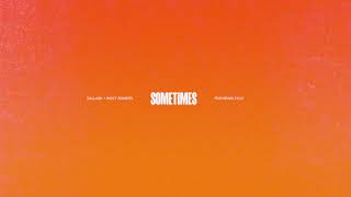 Sometimes Music Video