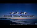 Good Girl - Cloonee, Prospa, Tristan Henry (Lyrics)