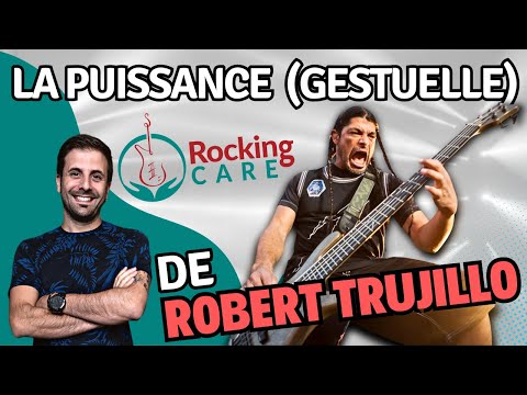 La puissance (gestuelle) de ROBERT TRUJILLO - Rocking Care - Bassiste Magazine #108
