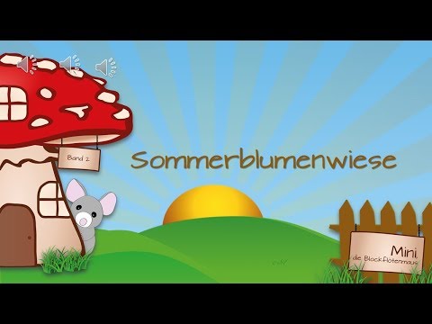 Nr. 62: Sommerblumenwiese (Mini, die Blockflötenmaus, Bd. 2)