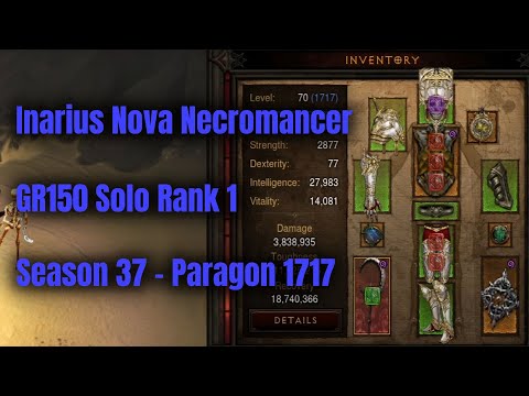 Season 37 Rank 1 Inarius Nova Necromancer GR150 Solo - Diablo 3