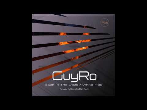 GuyRo - Back in the Daze (Original)