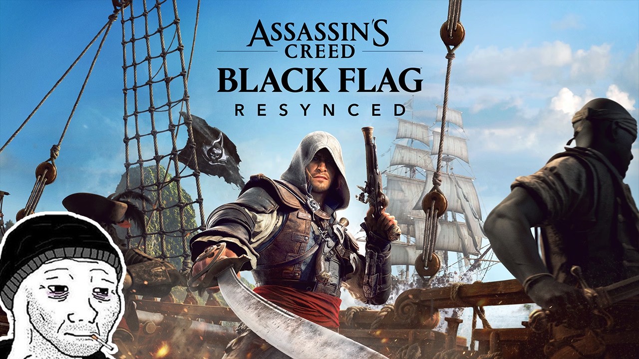Assassin's Creed IV: Black Flag Resynced