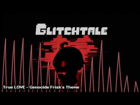 Glitchtale OST - True LOVE [Genocide Frisk's Theme]