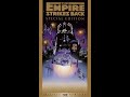 Opening To Star Wars Episode V The Empire Strikes Back Special Edition 1997 Disney VHS