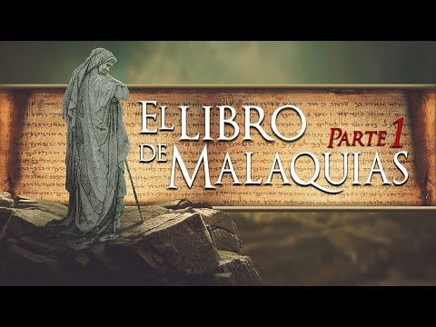 El libro de Malaquias. Parte 1. Mario Hernández. 29/01/2021