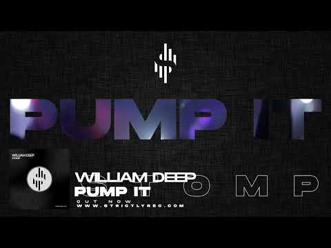 William Deep - Pump It (Radio Mix)