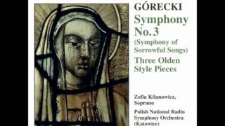 Gorecki  Symphony of Sorrowful Songs