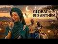 Eid Mubarak Global Nasheed Harari Hausa Arabic Voices Harari Habosa