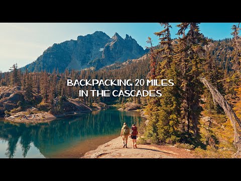 A 20 Mile Backpacking Trip to the Heart of the Cascade Mountains