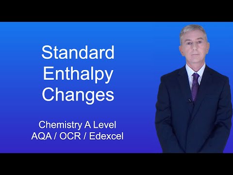 A Level Chemistry Revision "Standard Enthalpy Changes"