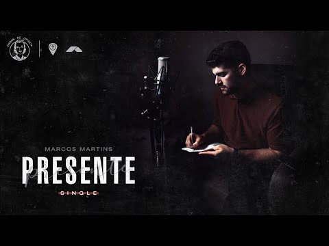 Marcos Martins - PRESENTE (Português)