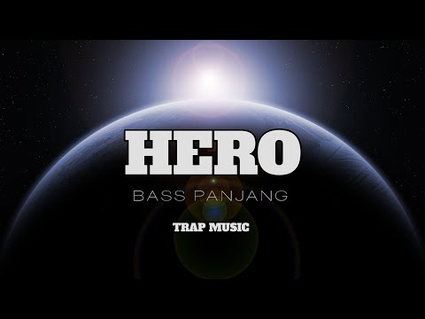 DJ TRAP HERO - BASS PANJANG - COCOK UNTUK CEK SUBWOOFER - 20 PROJECT