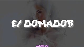 El Domador-Gloria Trevi (Letra)