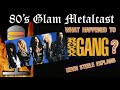 What Happened To Roxx Gang? - Singer Kevin Steele Explains