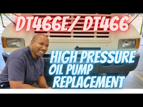 DT466E/DT466 High Pressure Oil Pump Replacement