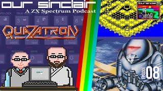 Quazatron is 3D Paradroyd! - Our Sinclair: A ZX Spectrum Podcast 8