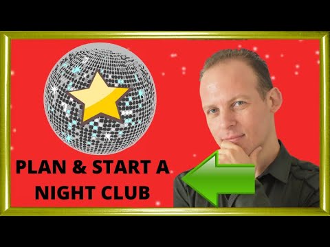 How to write a business plan for a nightclub & how to open and start a nightclub Video