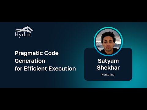 Satyam Shekhar — Pragmatic Code Generation for Efficient Execution