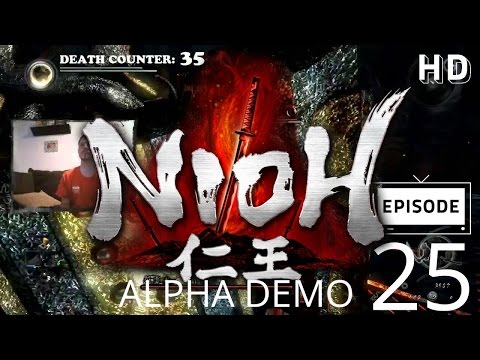 Nioh [Alpha Demo] Playthrough pt25