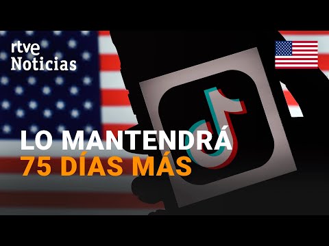 TikTok obtiene otra prórroga de 75 días para evitar la prohibición