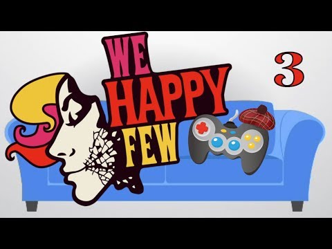 We Happy Few | Ep 3 - Headboy Camp | Great Scot Gamers