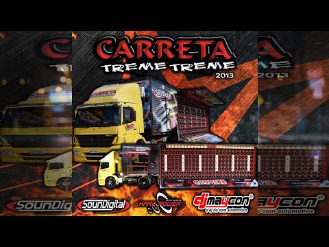 PANCADÃO EXTREMO | CD CARRETA TREME TREME - DJ MAYCON O DJ DO SOM AUTOMOTIVO