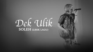 Download lagu Dek ulik - soleh ( Visualizer Video) mp3