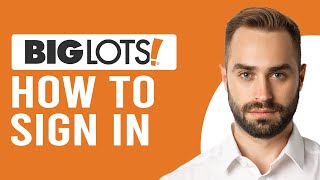 How To Sign In To Big Lots (How To Login To Your Big Lots Account)