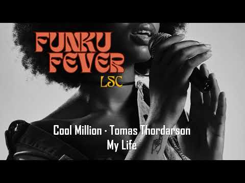 Cool Million · Tomas Thordarson - My Life