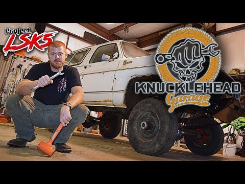 Project LS K5 Blazer Axle Swap 1 Tons - Knucklehead Garage