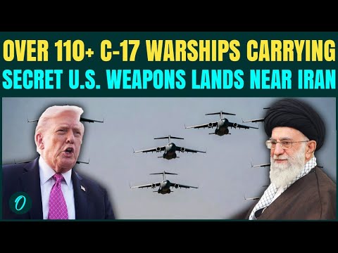 U.S. vs Iran War BEGINS: Trump DEPLOYS Secret Weapons via 110+ C-17 Military Aircraft to Blow Iran
