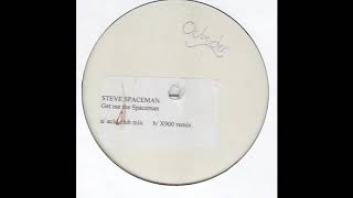 Steve Spaceman ‎– Give Me The Spaceman (Acid Club Mix)