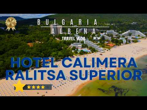 Hotel Calimera Ralitsa Superior walkingtour 4K Bulgaria