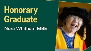 Nora Whitham MBE | Outstanding Contribution Award - Honorary Graduate