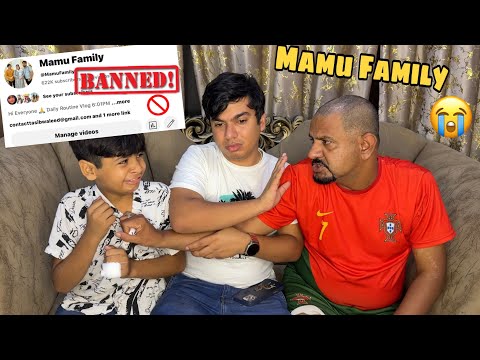 Mamu Family Channel BANNED 😭Talli Ki Waja Sy 