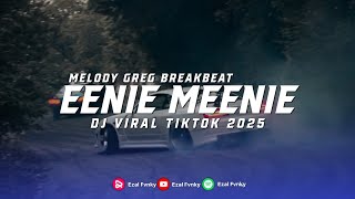 Download lagu DJ EENIE MEENIE X MELODI GREG BREAKBEAT  ( SLOWED REVERB ) DJ TERBARU VIRAL TIKTOK 2025 mp3